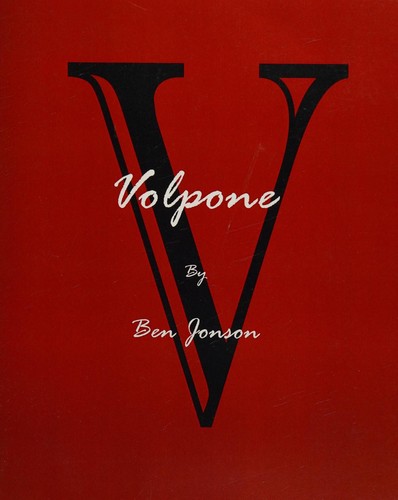 Volpone; or, the Fox