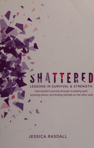 Shattered