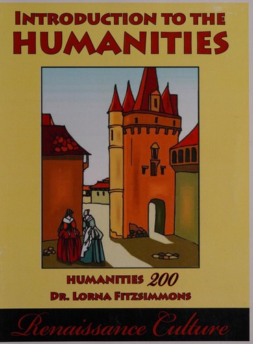 Introduction to the Humanities (Humanities 200: Renaissance Culture)