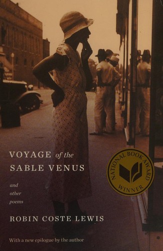 Voyage of the sable venus and other poems