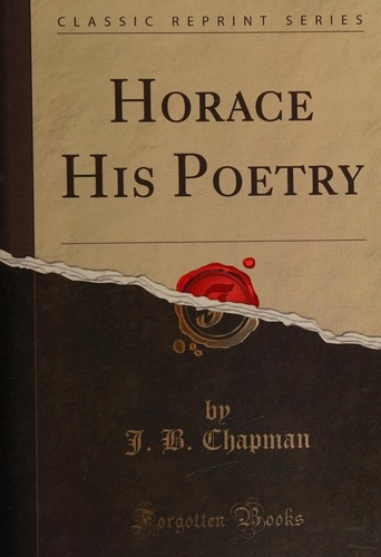 Horace His Poetry (Classic Reprint)