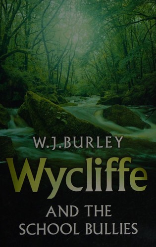 Wycliffe and the School Bullies (Wycliffe Series)