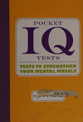 Pocket IQ Tests to Strengthen your Mental Muscle