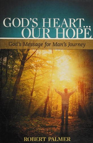 God's Heart...Our Hope