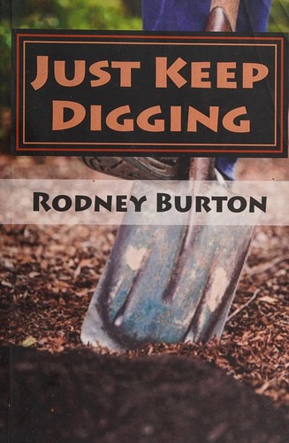 Just Keep Digging