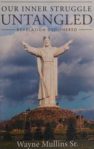 Our inner struggle untangled revelation deciphered