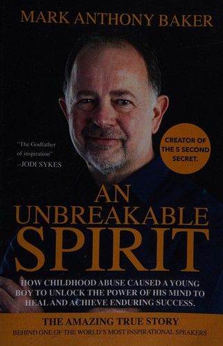 An unbreakable spirit