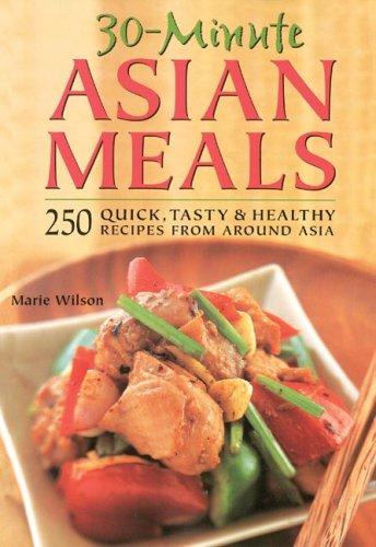 30 Minute Asian Meals