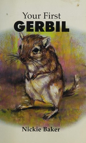 Your First Gerbil