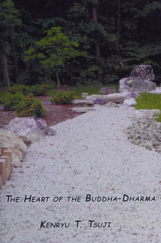 The Heart of the Buddha-Dharma