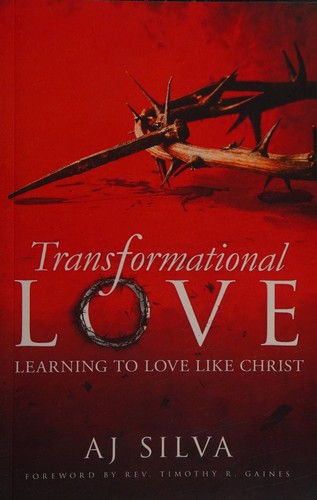 transformational love learning to love like christ