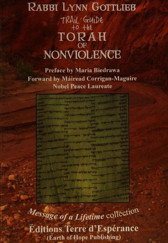 Trail guide to the Torah of nonviolence