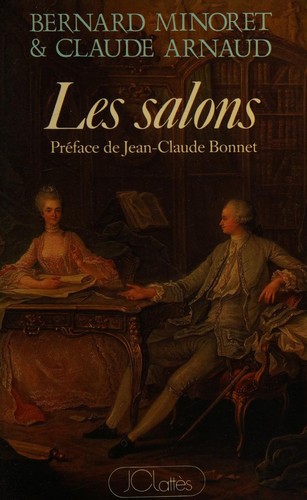 Les salons preface de jean-claude bonnet