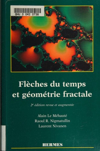 Fleches du temps et geometrie fractale