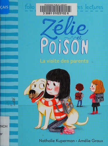 La visite des parents (Zélie et Poison, 5) (French Edition)
