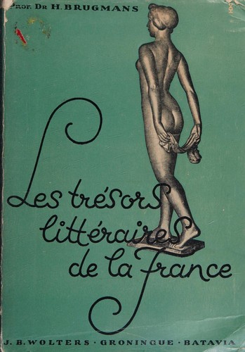 Les tresors litteraires de la France