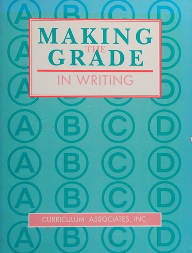 Making the Grade in Writing