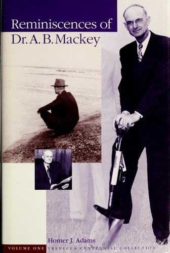 Reminiscences of Dr. A.B. Mackey