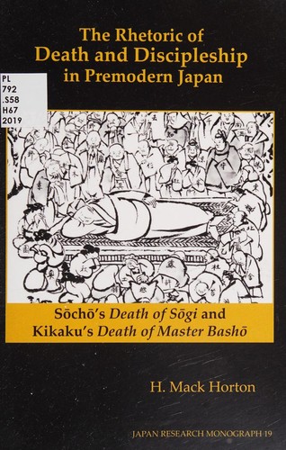 Rhetoric of Death and Discipleship in Premodern Japan