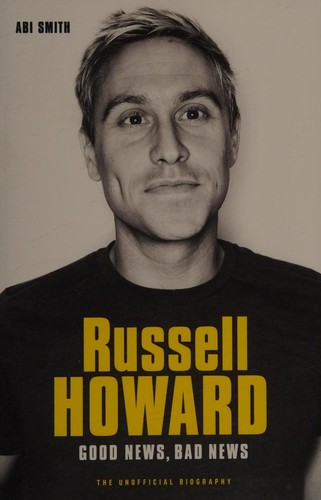 Russell Howard : The Good News, Bad News