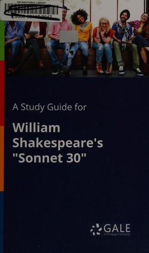 A Study Guide for William Shakespeare's "Sonnet 30"