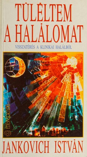 Tuleltem a Halalomat