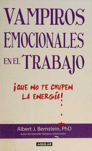 Vampiros Emocionales en el Trabajo