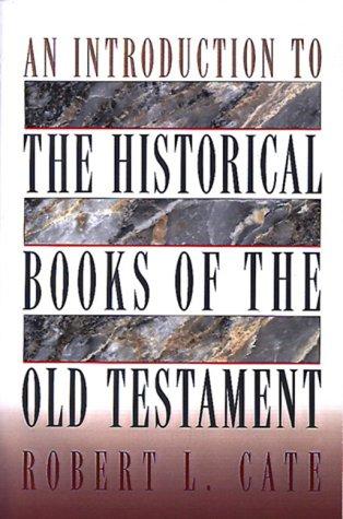 An Introduction to the Historical Books of the Old Testament