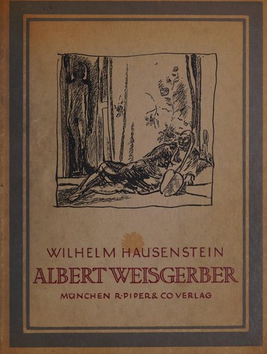 Albert Weisgerber, ein Gedenkbuch