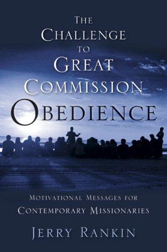 The Challenge to Great Commission Obedience