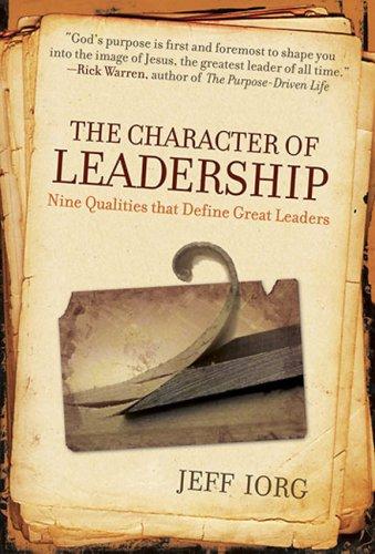 The Character of Leadership