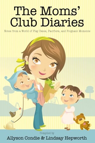 The moms' club diaries