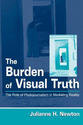 The Burden of Visual Truth