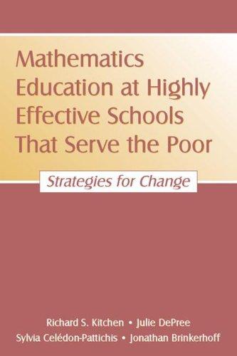 Mathematics education at highly effective schools that serve the poor
