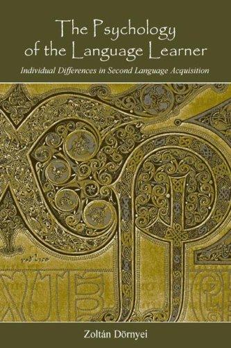 The Psychology of the Language Learner