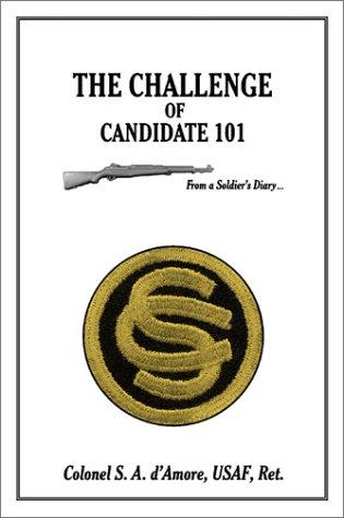 The Challenge of Candidate 101..