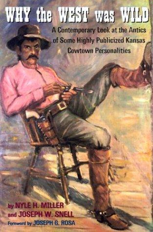 Why the West was wild