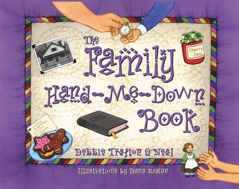 The Family Hand-Me-Down Book