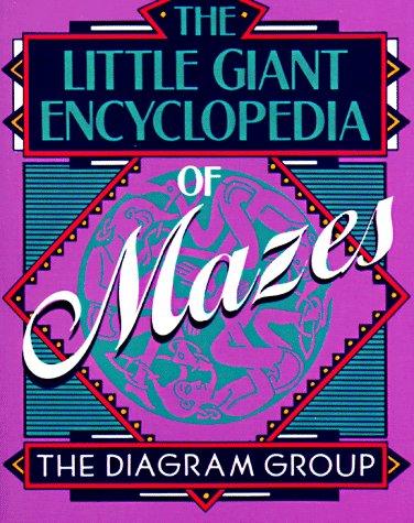 The little giant encyclopedia of mazes