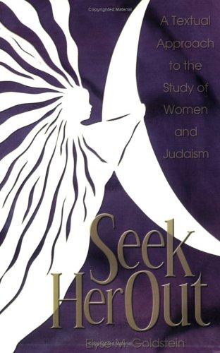 Seek her out
