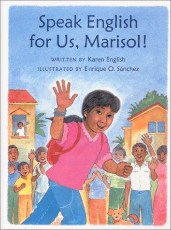 Speak English for us, Marisol!