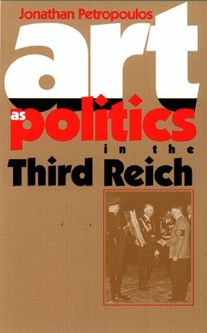 Art as politics in the third reich