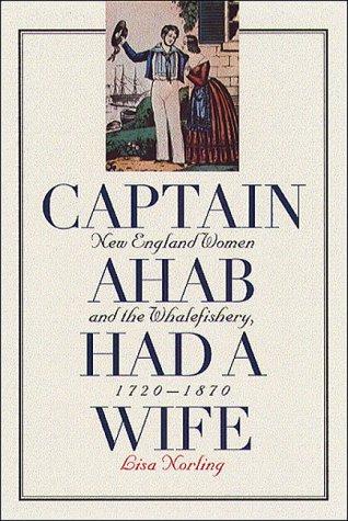 Captain Ahab Had a Wife