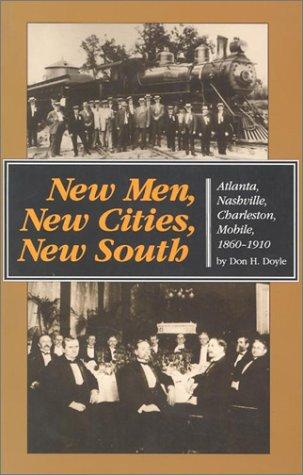 New men, new cities, new South