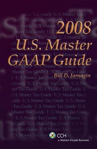 U.S. Master GAAP Guide (2008) (U.S. Master)