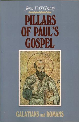 Pillars of Paul's gospel
