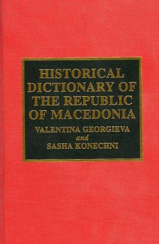 Historical dictionary of the Republic of Macedonia