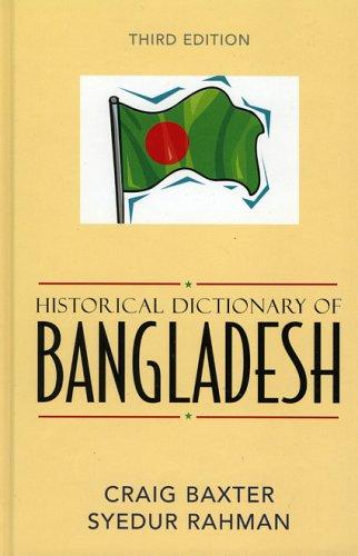 Historical dictionary of Bangladesh