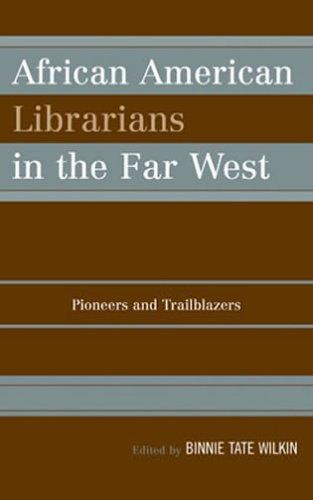 African American Librarians in the Far West