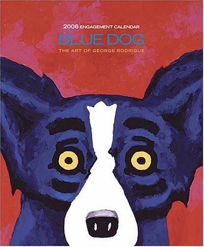 Blue Dog 2006 Engagement Desk Calendar